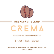 Load image into Gallery viewer, Breakfast Blend
